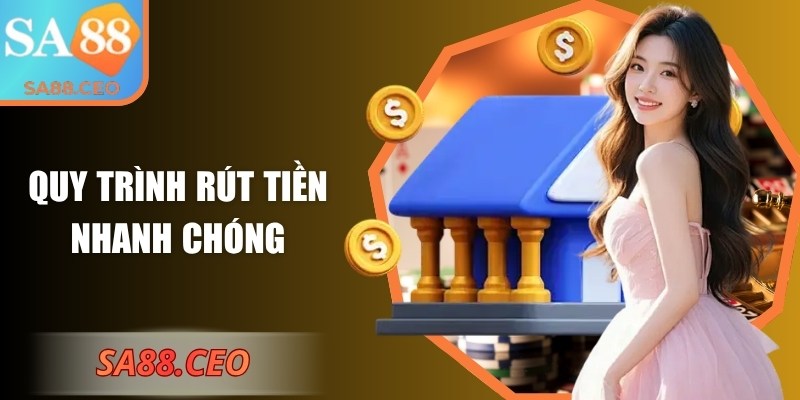 SA88 | SA 88 | Link Vào Nhà Cái SA88.COM Uy Tín Không Bị Chặn 12/2025 28 Quy trình rút tiền nhanh chóng